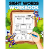 Sight Word Workbook: Ages: 4-7 year-olds
