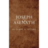 Joseph and Asenath