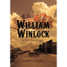 William Winlock: A New Beginning