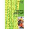Careers in Aerospace Engineering