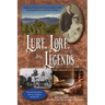 Lure, Lore, and Legends of the Moreno Valley: A History of Northern New Mexico's Moreno Valley