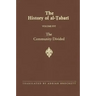 The History of al-Ṭabarī Vol. 16: The Community Divided: The Caliphate of ʿAlī I A.D. 656-657/A.H. 35-36