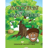 The Acorn and the Oak Tree