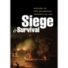 Siege and Survival: History of the Menominee Indians, 1634-1856