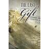 The Last Gift