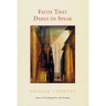 Faith That Dares to Speak