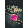 Under the Dark Moon