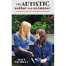The Autistic Author and Animator: A mother's view of a daughter's triumph