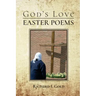God's Love - Easter Poems