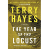 The Year of the Locust: A Thriller