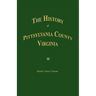 The History of Pittsylvania County, Virginia.