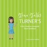 Tina Talks Turner's: A Girl's Guide to Living with Turner Syndrome