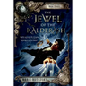 The Jewel of the Kalderash: The Kronos Chronicles: Book III