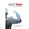 Can't Lose: A Self-Encouragement Book