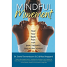 Mindful Movement: Heal Your Back Pain with BAM Therapy