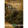 Leonardo Da Vinci. A Chinese Scholar Lost in Renaissance Italy