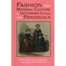 Fashion and Material Culture in Victorian Fiction and Periodicals
