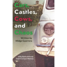 Cars, Castles, Cows and Chaos