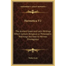 Hermetica V2: The Ancient Greek and Latin Writings Which Contain Religious or Philosophic Teachings Ascribed to Hermes Trismegistus