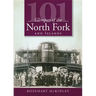 101 Glimpses of the North Fork and Islands
