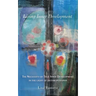 Living Inner Development: The Necessity of True Inner Development in the Light of Anthroposophy