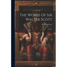 The Works Of Sir Walter Scott: Ivanhoe