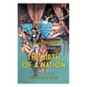 D.W. Griffith's 100th Anniversary The Birth of a Nation