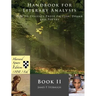 Handbook for Literary Analysis Book II: How to Evaluate Prose Fiction, Drama, and Poetry