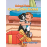 School Pets: Kindergarten Rocket