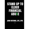 Stand Up to Elder Financial Abu$e