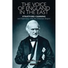 The Voice of England in the East: Stratford Canning and Diplomacy with the Ottoman Empire