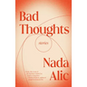 Bad Thoughts: Stories