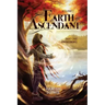 Earth Ascendant: Part One: Awakening
