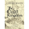 The Cloud Kingdom: Illustrated