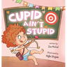 Cupid Ain't Stupid: Cupid-in-Training