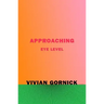 Approaching Eye Level