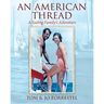 An American Thread: A Sailing Family's Adventure