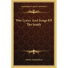 War Lyrics and Songs of the South