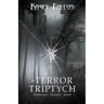 A Terror Triptych