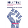 Implicit Bias: An Educator's Guide to the Language of Microaggressions
