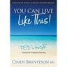 You Can Live Like This!: TEID Lifestyle