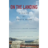 On the Landing: Stories by Yenta MASH