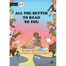 All the Better to Read to You