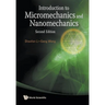 Introduction to Micromechanics & Nanomechanics (2nd Ed)