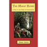 The Magic Runes: A Tale of the Times of Charlemagne