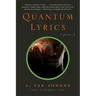 Quantum Lyrics: Poems