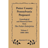 Potter County, Pennsylvania Potpourri, Volume 1, the Years 1880-1884
