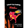 When I'm Feeling Red