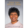 This Too Shall Pass: Letting Go and Letting God
