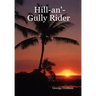 Hill-An'-Gully Rider